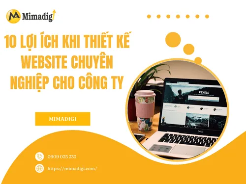 10 Benefits of Professional Website Design for Companies