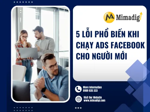 5 Common Mistakes When Running Facebook Ads for Beginners