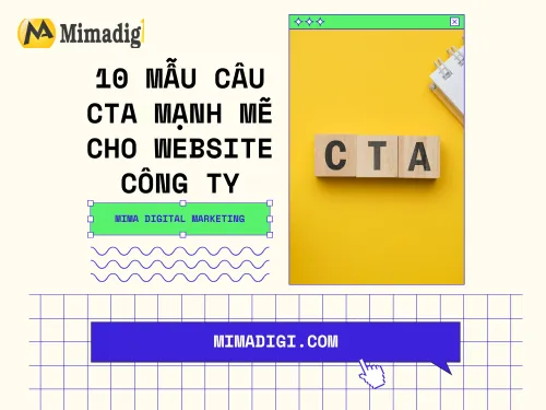 10 mẫu câu CTA mạnh mẽ cho website công ty 