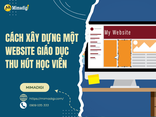 Cách xây dựng một website giáo dục thu hút học viên
