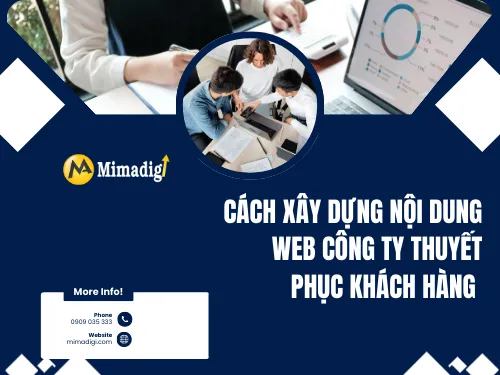 Cách xây dựng nội dung web công ty thuyết phục khách hàng
