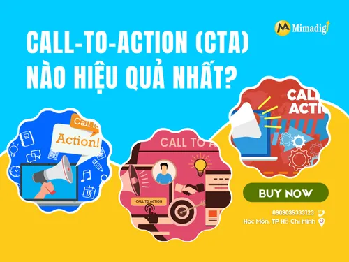 Call-to-Action (CTA) nào hiệu quả nhất?