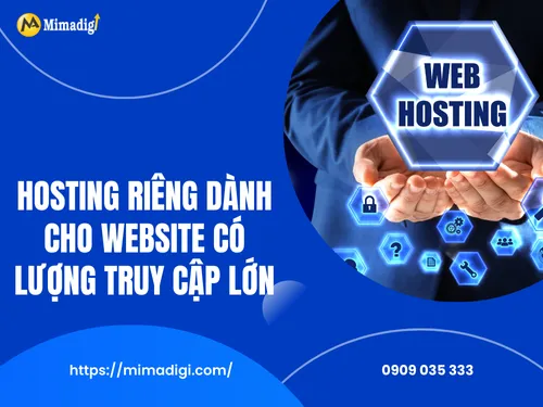 Hosting riêng dành cho website có lượng truy cập lớn