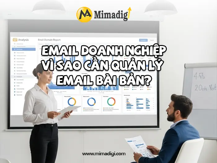 Cách quản lý nhiều tài khoản email doanh nghiệp hiệu quả