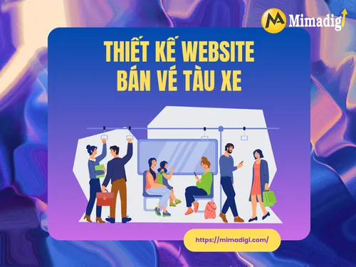 Thiết kế website bán vé tàu xe