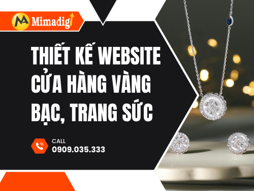 Thiết kế website cửa hàng vàng bạc, trang sức