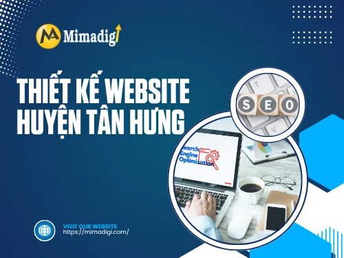 Website Design in Tan Hung District, Tay Ninh City