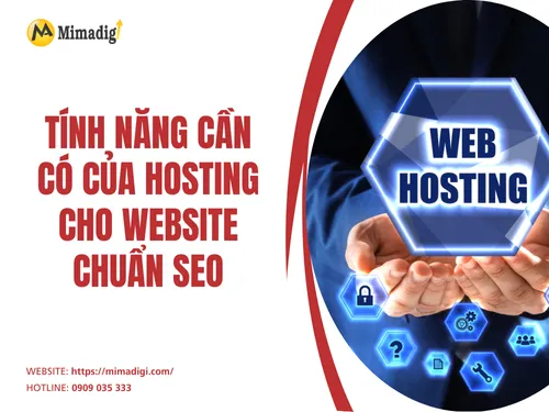 Tính năng cần có của hosting cho website chuẩn SEO