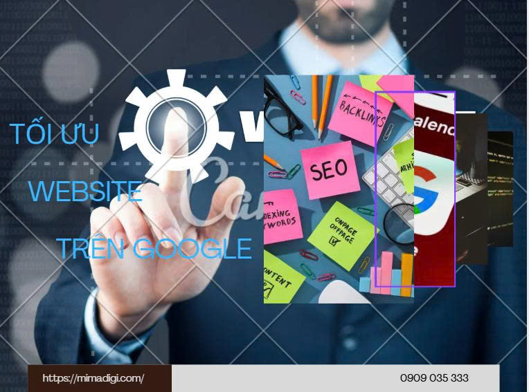 Lý Do Website Cần Được Tối Ưu Trên Google Tại MIMADIGI