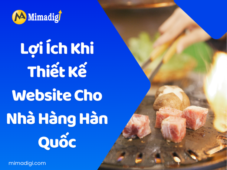 Benefits of Designing a Website for a Korean Restaurant at mima