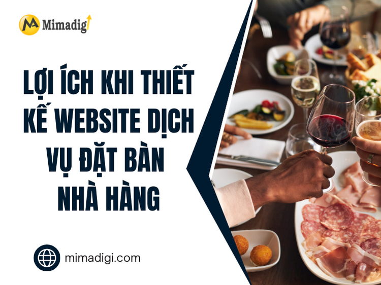Benefits of Designing a Restaurant Table Booking Service Website tại mima