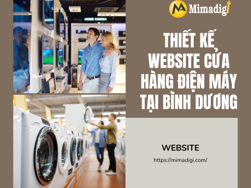 Website Design for Electronics Stores in Binh Duong with MIMADIGI