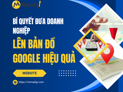 SEO Local là gì? Bí quyết đưa doanh nghiệp của bạn lên bản đồ Google của MIMADIGI