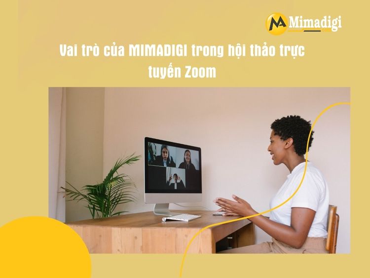 MIMADIGI's Role in Zoom Webinars