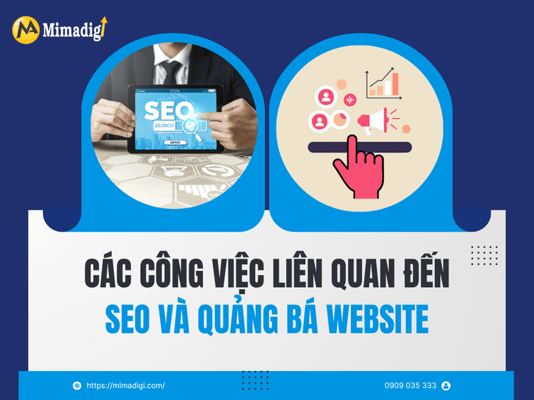Các công việc liên quan đến SEO và quảng bá website tại MIMA