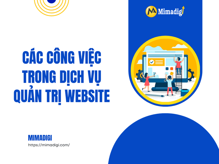 Các công việc trong dịch vụ quản trị website tại MIMA