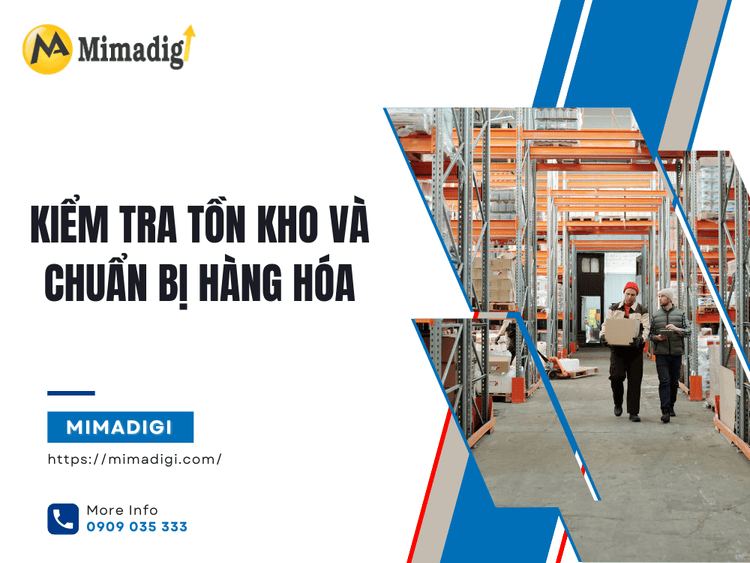 Checking Inventory and Preparing Goods at MIMA