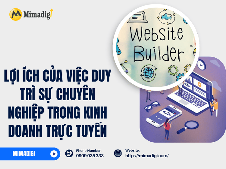 Lợi ích của việc duy trì sự chuyên nghiệp trong kinh doanh trực tuyến tại MIMA