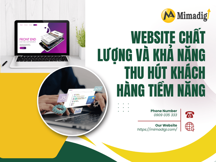 Mối quan hệ giữa website chất lượng và khả năng thu hút khách hàng tiềm năng tại MIMA