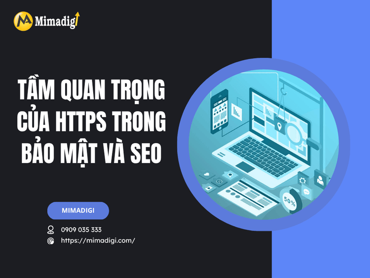 Tầm quan trọng của HTTPS trong bảo mật và SEO tại MIMA
