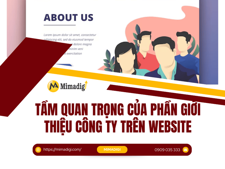 Tầm Quan Trọng của Phần Giới Thiệu Công Ty trên Website tại MIMA