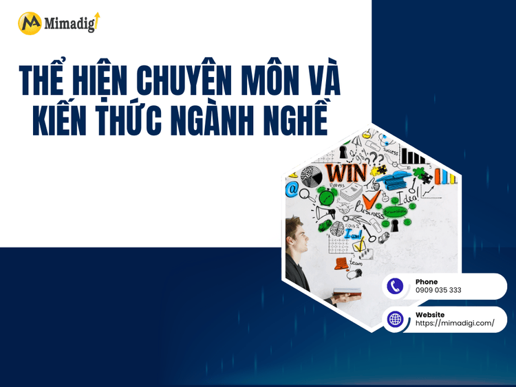 Thể hiện chuyên môn và kiến thức ngành nghề tại MIMA