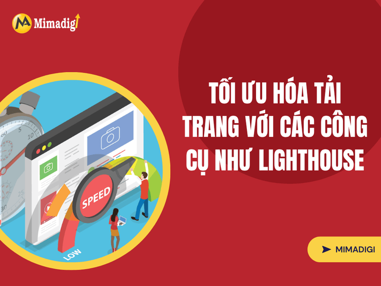Optimize Page Loading with Tools Like Lighthouse at MIMA