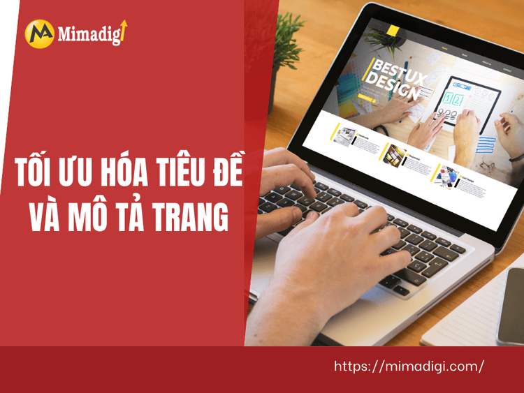 Tối ưu hóa tiêu đề và mô tả trang tại MIMA