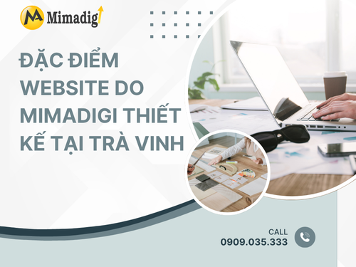Website Design in Tra Vinh – Lifetime Technical Support by mimadigi