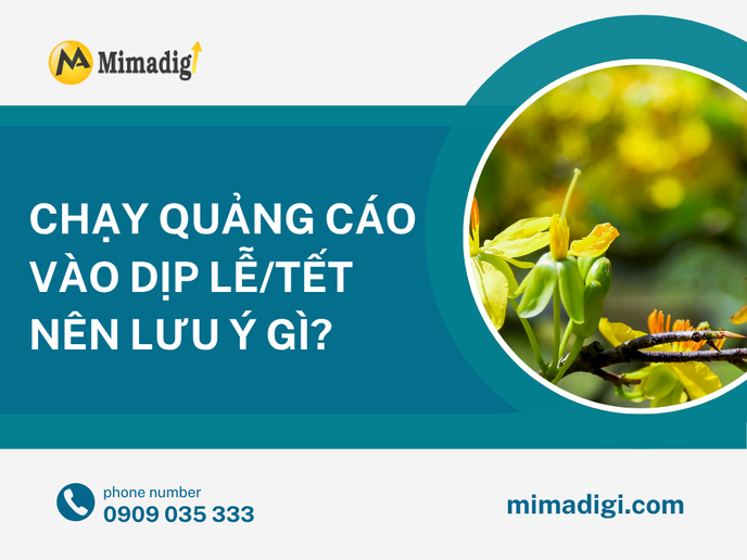 What to Consider When Running Holiday/Tet Ads? at mima