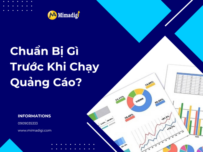 Tôi Cần Chuẩn Bị Gì Trước Khi Chạy Quảng Cáo? – Hướng Dẫn Chi Tiết Từ MIMADIGI tại mima