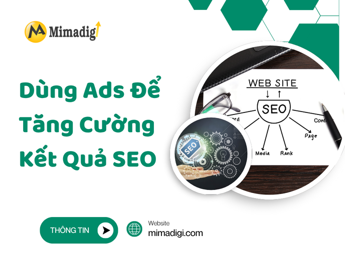 Dùng Ads Để Tăng Cường Kết Quả SEO tại mima