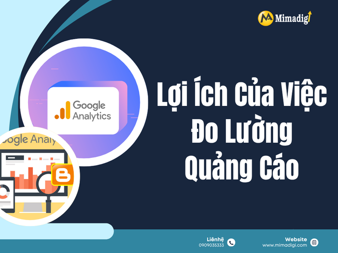 Lợi Ích Của Việc Đo Lường Quảng Cáo Bằng Google Analytics tại mima