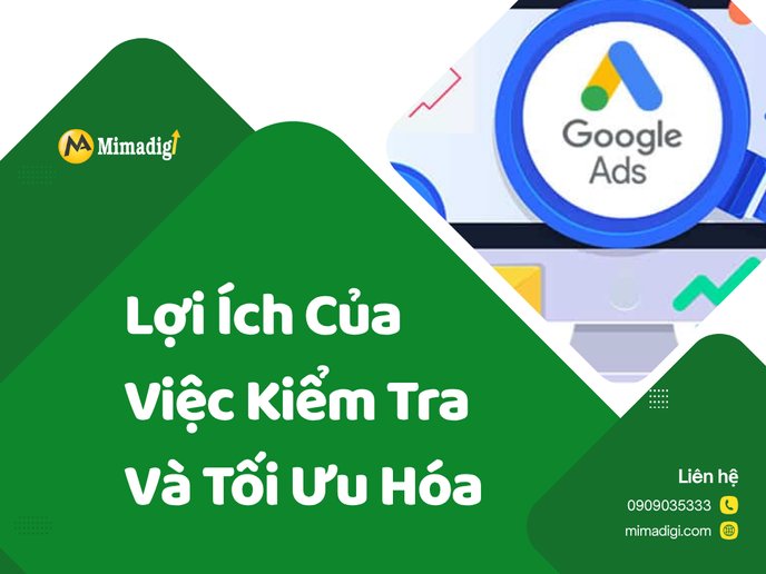 Lợi Ích Của Việc Kiểm Tra Và Tối Ưu Hóa Quảng Cáo tại mima