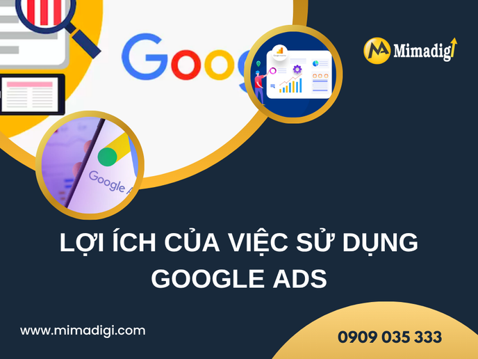 Lợi Ích Của Việc Sử Dụng Google Ads tại mima