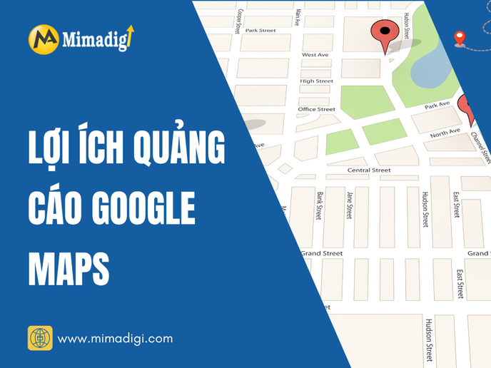 Benefits of Google Maps Advertising for Stores in Dong Nai at mima