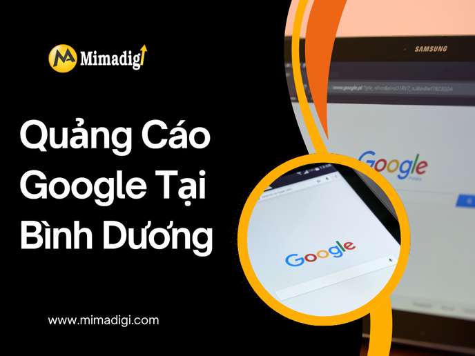 Quảng Cáo Google Tại Bình Dương Có Hiệu Quả Không? tại mima