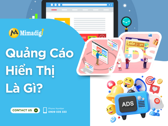 Quảng Cáo Hiển Thị (Google Display Network – GDN) Là Gì? tại mima