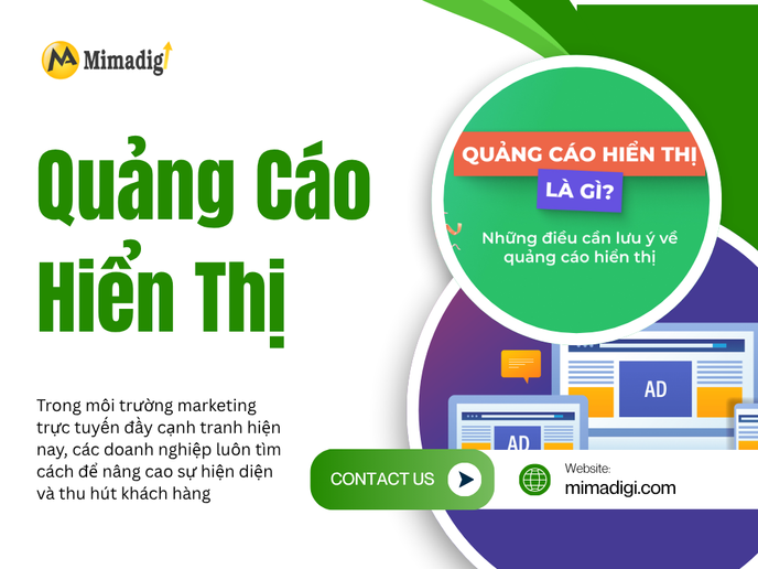Quảng Cáo Hiển Thị (GDN – Google Display Network): Tối Ưu Hóa Chiến Lược Marketing Online tại mima