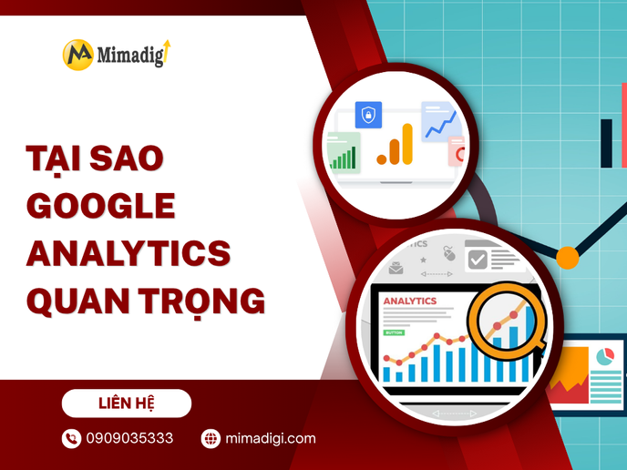Tại Sao Google Analytics Quan Trọng Trong Quảng Cáo? tại mima