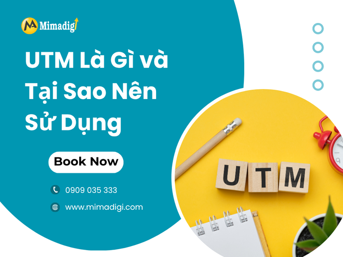 UTM Là Gì và Tại Sao Nên Sử Dụng UTM Trong Marketing? tại mima