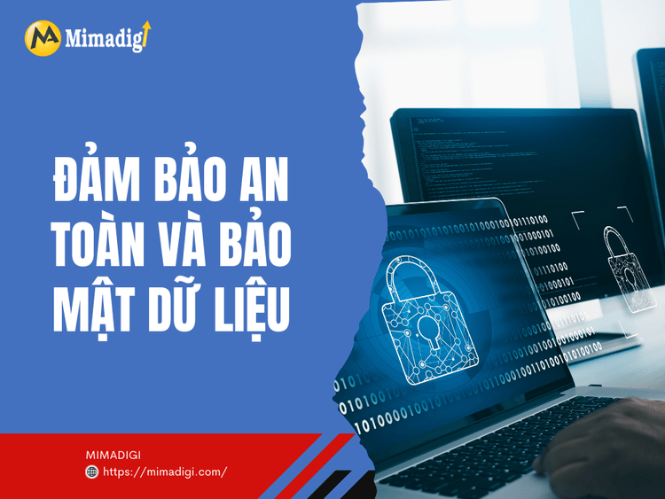 Ensure Data Safety and Security at MIMA
