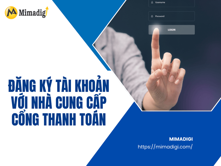 Register an account with the payment gateway provider at MIMA