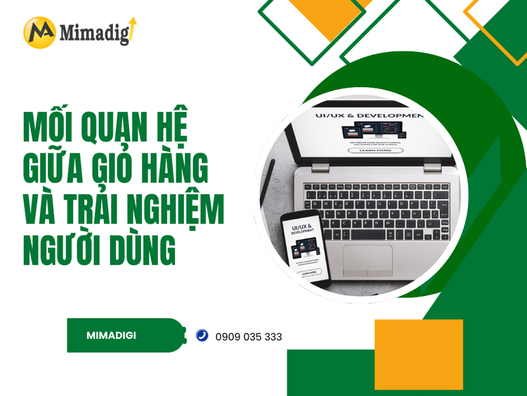 Mối quan hệ giữa giỏ hàng và trải nghiệm người dùng tại MIMA