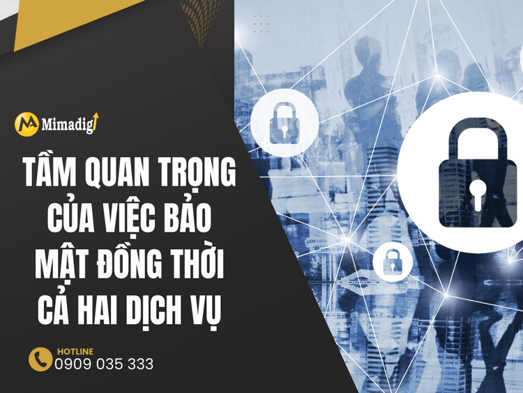 The importance of securing both services simultaneously at MIMA