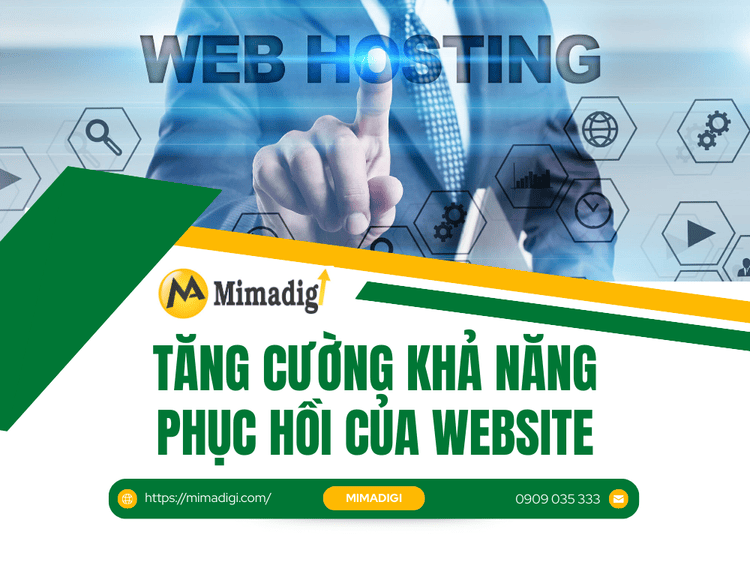 Tăng cường khả năng phục hồi của website tại MIMA