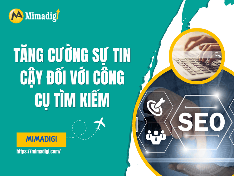 Enhance Trust with Search Engines at MIMA