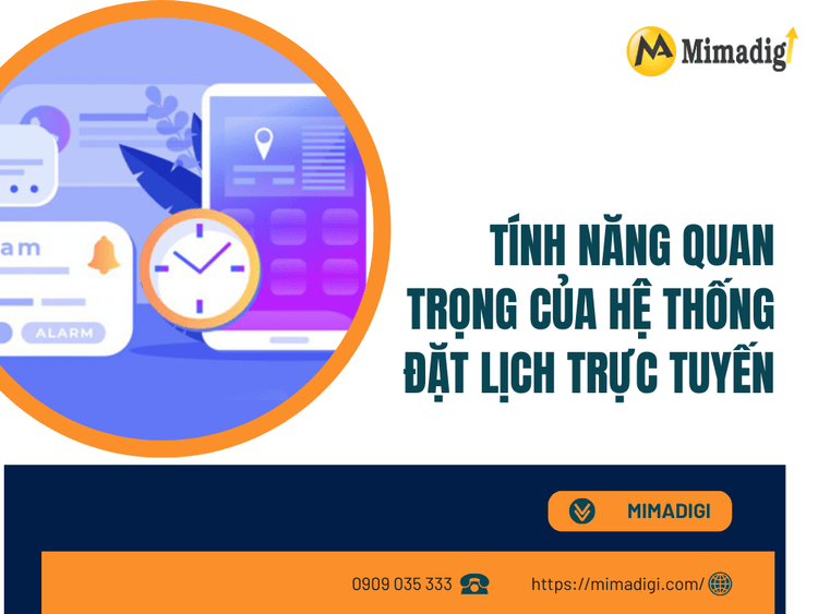 Tính Năng Quan Trọng Của Hệ Thống Đặt Lịch Trực Tuyến tại MIMA