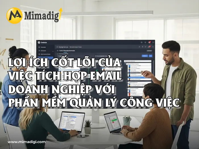 Integrating Business Email with Task Management Software by MIMADIGI