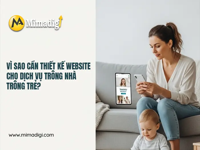Thiết kế website dịch vụ trông nhà – trông trẻ tại mimadigi